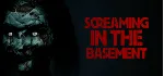 Screaming In The Basement (2025) АВТО АВТОДОСТАВКА STEAM GLOBAL МГНОВЕННО ЛИЦЕНЗИЯ