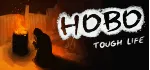 Hobo: Tough Life СТИМ Steam Gift - irongamers.ru