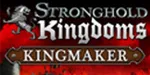 Stronghold Kingdoms - Humble Kingmaker Bundle