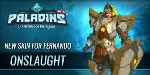 Paladins: Fernando Onslaught Skin PC Ключ / Key - irongamers.ru
