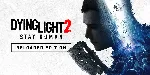 Dying Light 2: Reloaded Edition МИР АВТО