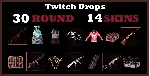 🔥 TWITCH DROPS 🔥 Rust 2024 🔥 30 раунд 🔥 14 Скинов🔥 