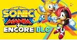 Sonic Mania + Encore DLC (STEAM) Аккаунт Region Free - irongamers.ru