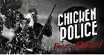 Chicken Police - Paint it RED! STEAM Аккаунт - irongamers.ru