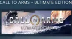 Call to Arms - Ultimate Edition АВТОДОСТАВКА STEAM РОССИЯ ЛИЦЕНЗИЯ - irongamers.ru