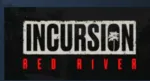 Incursion Red River 💎 АВТОДОСТАВКА STEAM GLOBAL МГНОВЕННО ЛИЦЕНЗИЯ