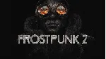 Frostpunk 2 XBOX