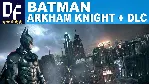 BATMAN: ARKHAM KNIGHT PREMIUM + CITY + ASYLUM・STEAM・