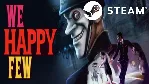⭐ We Happy Few - STEAM (GLOBAL) - irongamers.ru