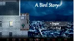 A Bird Story АВТОДОСТАВКА STEAM GIFT РОССИЯ - irongamers.ru