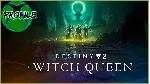 Destiny 2: Королева-ведьма Xbox One/Series - irongamers.ru