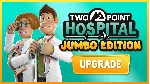 Two Point Hospital: JUMBO Edition Upgrade XBOX КЛЮЧ - irongamers.ru