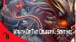 ✅ Wrath of the Celestial Sentinel✅ Collector's Cache 2021