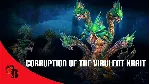 ✅ Corruption of the Virulent Krait✅ Collectors Cache 2017