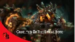 ✅ Cruelties of the Spiral Bore✅ Collector's Cache 2018✅ 