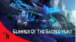 ✅ Glimmer of the Sacred Hunt✅ Collector's Cache 2019✅ 