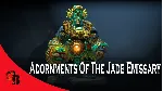 Adornments of the Jade Emissary✅ Collector's Cache 2019