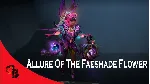 ✅ Allure of the Faeshade Flower✅ Collector's Cache 2019✅ 