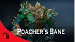 ✅ Poacher's Bane✅ Collector's Cache 2019✅ 