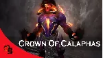 ✅ Crown of Calaphas✅ Collector's Cache II 2020✅ 