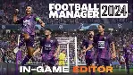 🔥 Football Manager 2024 + Editor ✅ Steam 🌎 Global