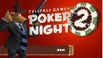 POKER NIGHT 2 (Steam M)(Region Free) - irongamers.ru