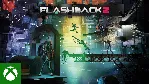 Flashback 2 Xbox Series X|S Активация - irongamers.ru