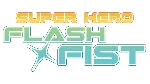 Super Hero Flash Fist | Steam РУ+UA+KZ+СНГ - irongamers.ru