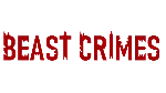 BEAST CRIMES | Steam РУ+UA+KZ+СНГ - irongamers.ru