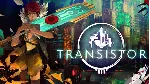 Transistor (Steam region free; ROW gift)