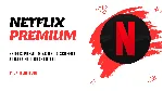 Netflix Premium 4K UHD for 31 дней 5 экранов ПайПал