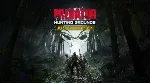 💥 Predator: Hunting Grounds 🔵 PS5 🔴 ТУРЦИЯ🔴 