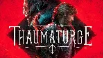 ⭐The Thaumaturge⭐Xbox series X | S + PC