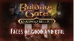 Baldur&acute;s Gate: Enhanced Edition Faces of Good and Evil - irongamers.ru