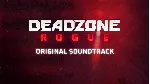 Deadzone: Rogue - Original Soundtrack Steam Gift Россия мгновенно - irongamers.ru