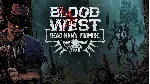 📢 【Blood West】Epic 🌈 Fresh New 🎮 Моментальная доставка