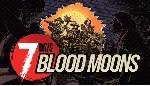 7 Days Blood Moons 【ТВИЧ ДРОПЫ / ДРОПСЫ】 103+ НАГРАД • СКИНЫ • ПРЕДМЕТЫ - irongamers.ru