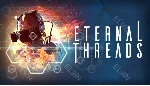 🌌 【Eternal Threads】Epic 📈 Fresh New 🎁 Моментальная доставка