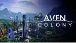 Aven Colony (Steam KEY RU/CIS)