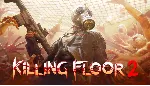 Killing Floor 2 Steam Ключ Region Free Global - irongamers.ru