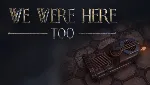 💎 We Were Here Too XBOX ONE X|S КЛЮЧ🔑 