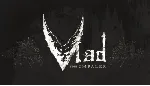Vlad the Impaler (Steam Gift Region Free / ROW) - irongamers.ru