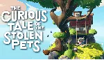 ⭐The Curious Tale of the Stolen Pets VR |Стим\Global⭐ - irongamers.ru