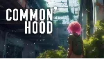 Common&acute;hood Xbox One & X|S Активация - irongamers.ru