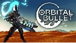 Orbital Bullet XBOX ONE X|S КЛЮЧ - irongamers.ru