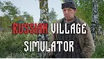 Russian Village Simulator | Steam РУ+UA+KZ+СНГ - irongamers.ru