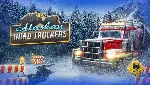 Alaskan Road Truckers | Steam РУ+UA+KZ+СНГ - irongamers.ru