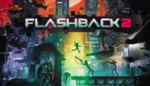 Flashback 2 АВТОДОСТАВКА STEAM GIFT РОССИЯ - irongamers.ru