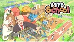 Let&acute;s School | Steam РУ+UA+KZ+СНГ - irongamers.ru