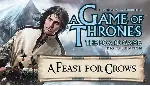A Game Of Thrones A Feast For Crows DLC ключ Global RU
